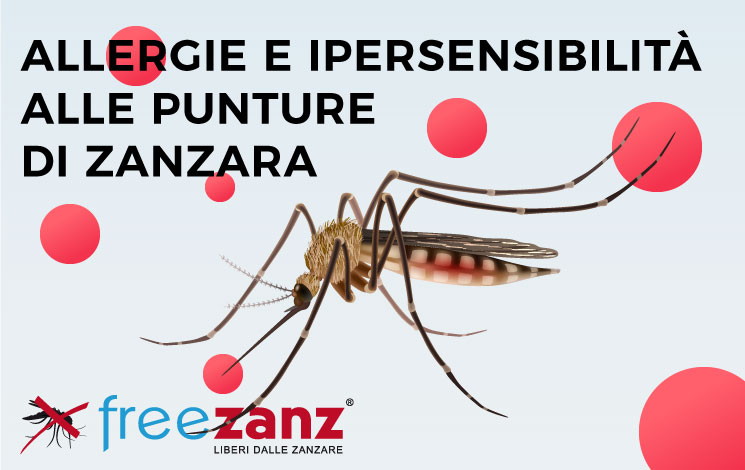 Allergie e ipersensibilità alle punture di zanzara